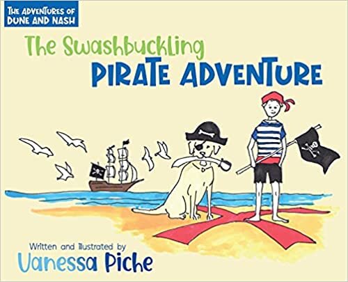 The Adventures of Dune and Nash - The Swashbuckling Pirate